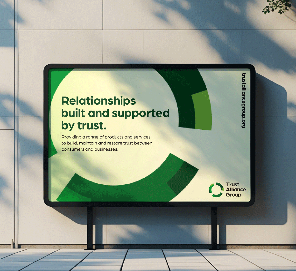 Billboard advertisement for Trust Alliance Group with the message ‘Relationships built and supported by trust.'
