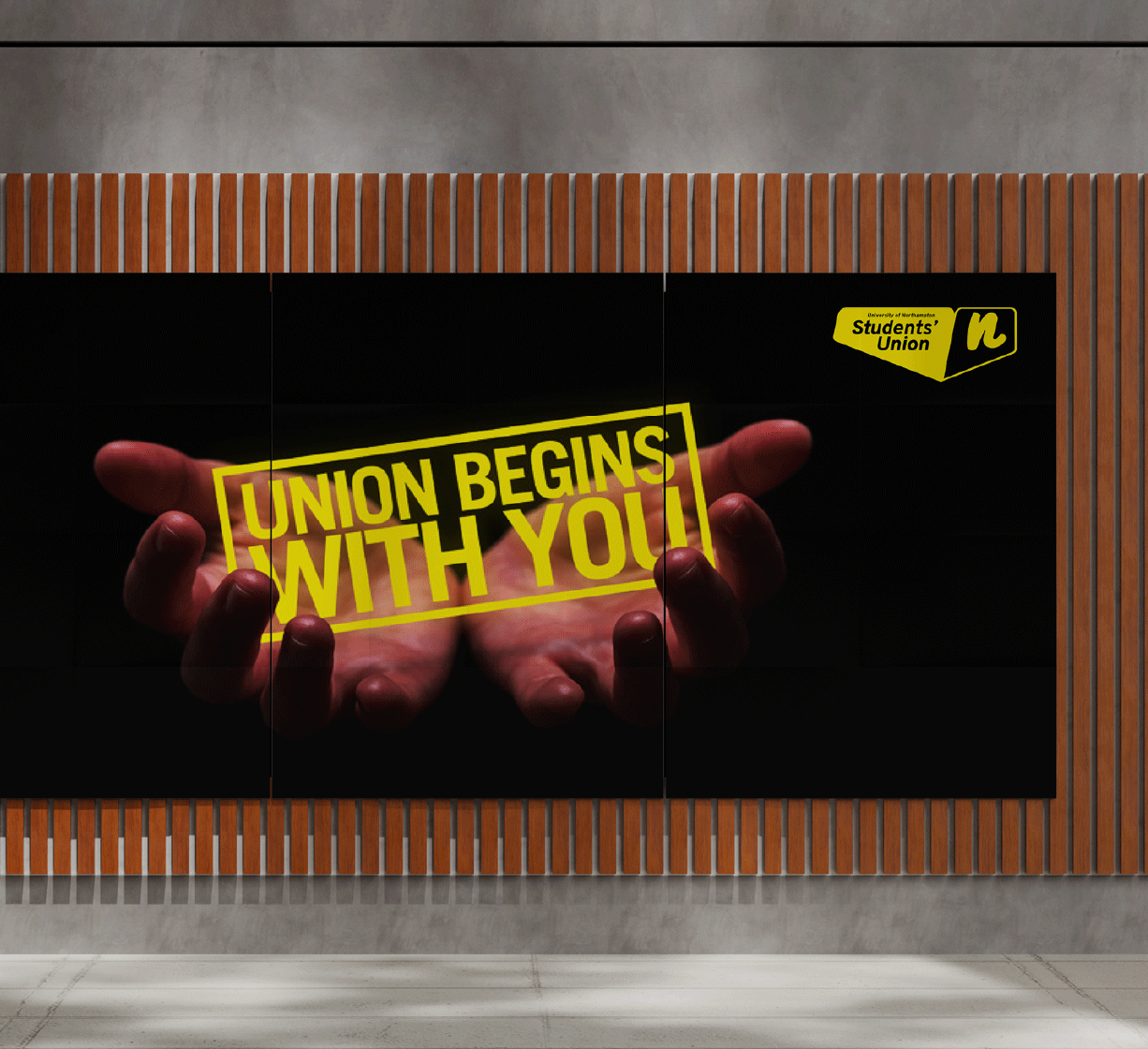 Large digital display with the message ‘Union Begins With You’ and the Students’ Union logo